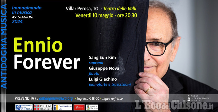 "Ennio Forever": la musica di Morricone al Teatro delle Valli di Villar Perosa