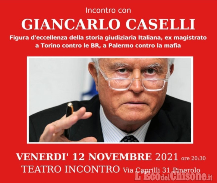 Pinerolo: venerdì 12 l'ex magistrato Gian Carlo Caselli al Teatro Incontro 