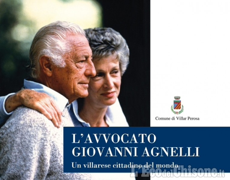 Centenario della nascita dell'Avvocato Gianni Agnelli: l'omaggio del Comune di Villar Perosa