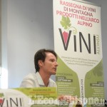 Parte con il convegno di Pomaretto "Vini all'insù". Sabato e domenica mostra mercato a Perosa Argentina