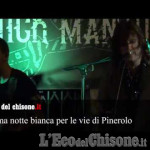 Embedded thumbnail for Prima notte bianca per le vie di Pinerolo